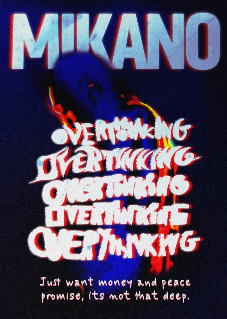 Mikano Overthinking